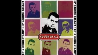 No Fun At All - On My Way