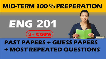 ENG 201 Mid Term Preparation Important Short Notes 15 Minutes Preparation 100% Marks