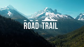 Road To Trail | Épisode 3 : « Marathon du Mont Blanc »
