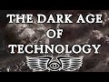 L Âge Sombre De La Technologie Une Histoire Warhammer Et L Hérésie D Horus mp3