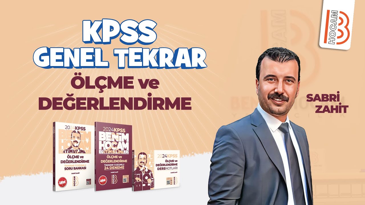 Ölçme ve Değerlendirme - Tek Videoda Genel Tekrar - Sabri Zahit - KPSS 2024