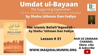 The Islamic Belief/‘Aqeedah – by Shehu ‘Uthman Dan Fodiyo (Lesson #31)
