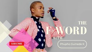 The F-Word with Phupho Gumede K| Durban July 2023 Review part 1