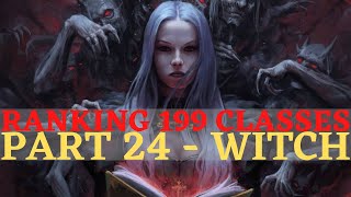 Pathfinder: WotR - Ranking 199 Classes Part 24: Witch & Archetypes