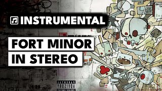 Fort Minor  In Stereo instrumental