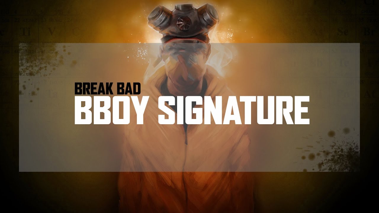 BBOY SIGNATURE II BBOY ILYES ( Hotclan - France )