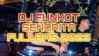 DJ FLOW‼DUGEM NONSTOP LAWAS SENORITA‼REMIX 2023 FULLBASS 🔥☠