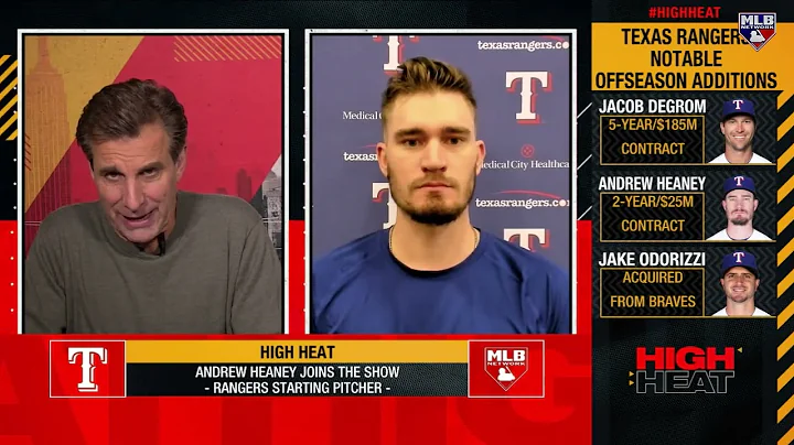 Andrew Heaney joins High Heat to talk Rangers!