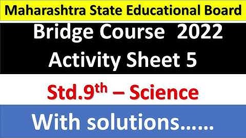 9th science Solution Activity sheet 5 Bridge Course 2022 #setu abhyaskram #maharashtra_board #सेतू