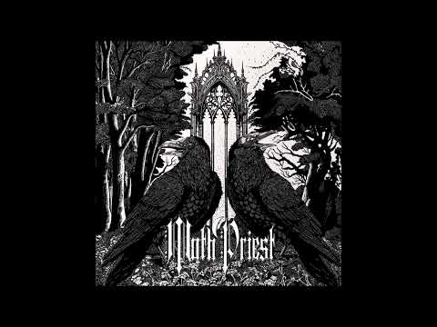 MOTH PRIEST - Moth Priest EP [FULL ALBUM] 2025   **including lyrics**