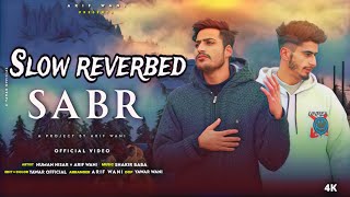 SABR MOTIVATIONAL || REVERBED VERSION || NUMAN || ARIF || SHAKIR BABA