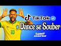 Dance se souber Tik Tok (2026) 🇧🇷❤️