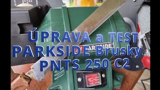 ÚPRAVA a TEST PARKSIDE Brusky PNTS 250 C2 - YouTube