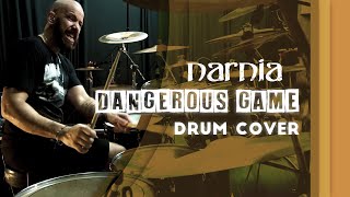 Narnia - Dangerous game | Drum cover