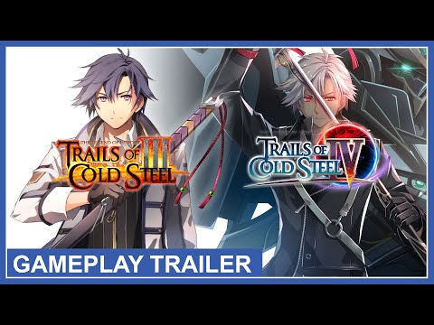 Trails of Cold Steel III / Trails of Cold Steel IV - Gameplay Trailer (PS5)