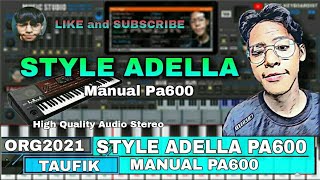 Set ORG2021 | Style Adella, Manual Pa600 isi 3 style