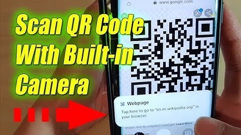 Galaxy S9 / S10 / S10: How to Use Built-in Camera to Scan QR Code
