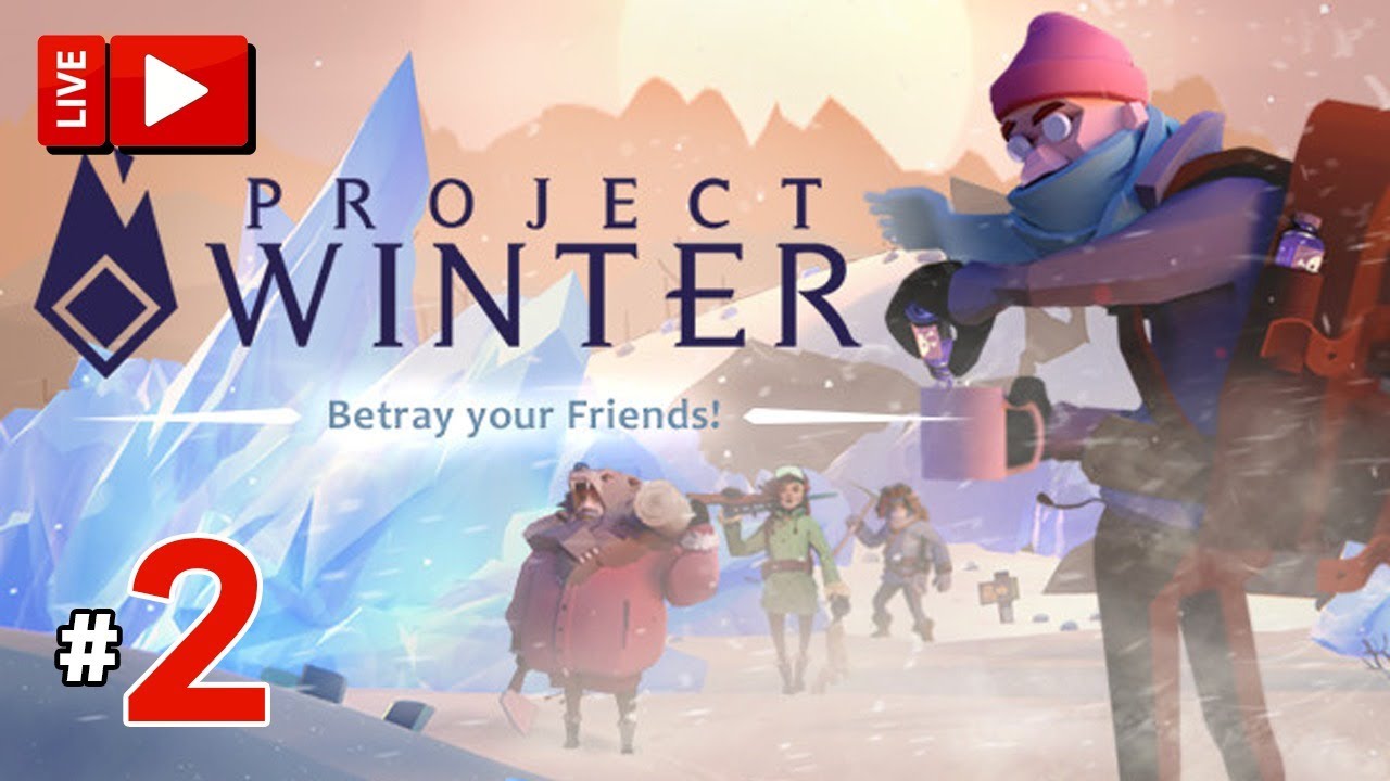 LIVE - Project Winter - หักโหดหลังแอ่น #2-1