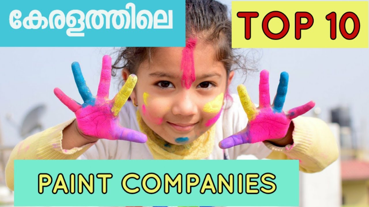 TOP 10 PAINT COMPANIES IN KERALA II YouTube