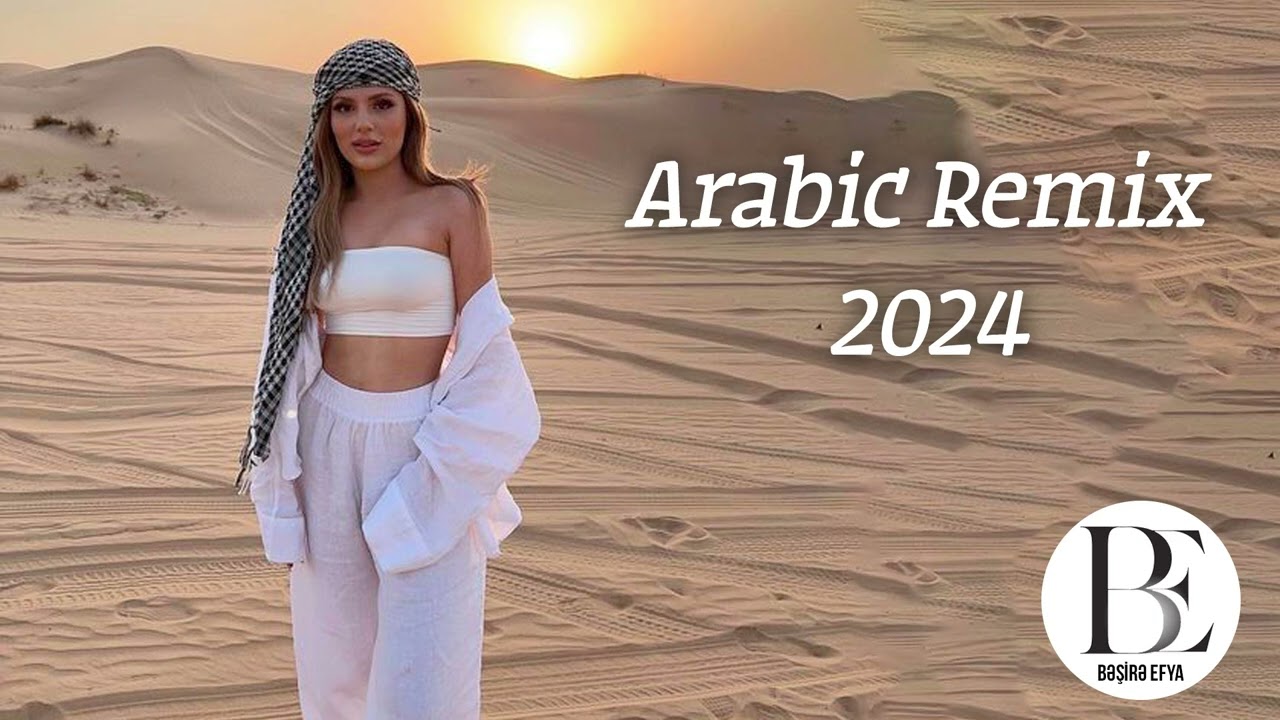 Arabic Remix 2024 Top 15 Arabic Remix 2024  Music Arabic TrapHouse Mix 2024
