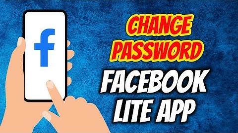 How To Change Facebook Password In FB Lite App