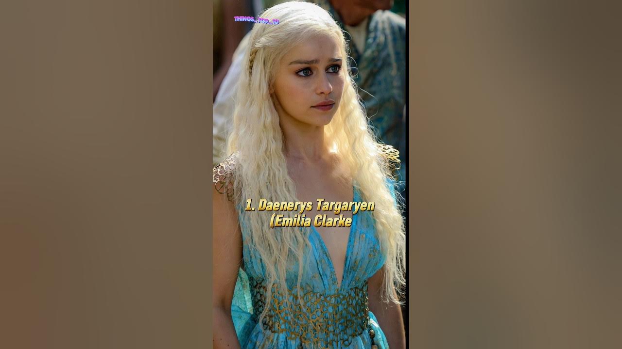 top-10-most-beautiful-women-in-game-of-thrones-things-top10-shorts