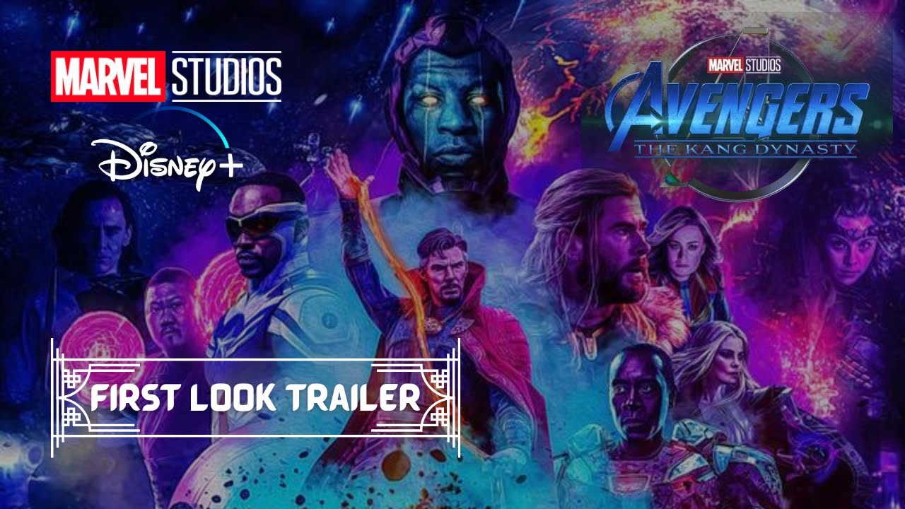 AVENGERS 5 THE KANG DYNASTY First Look Trailer 2025 Marvel