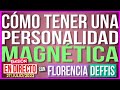 Cómo Tener una Personalidad Magnética | Transmisión en Vivo