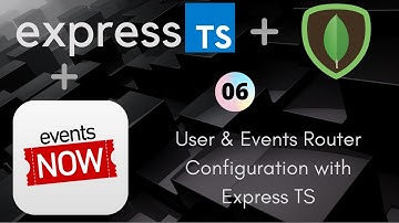 06 User & Events Router Configuration | REST API | Express | Mongo DB | UiBrains | NAVEEN SAGGAM