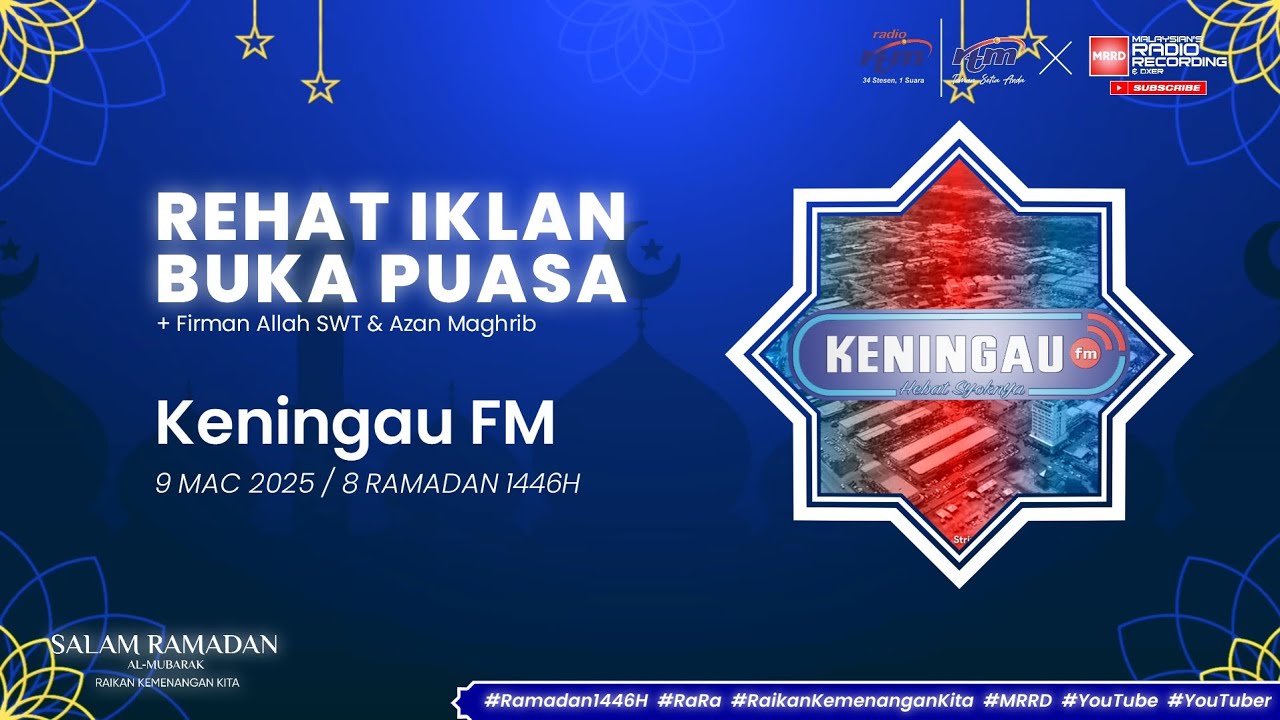 Rehat Iklan Buka Puasa RTM KENINGAUfm [9.3.2025] - YouTube