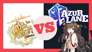 Kantai Collection vs Azur Lane , why all the fighting?