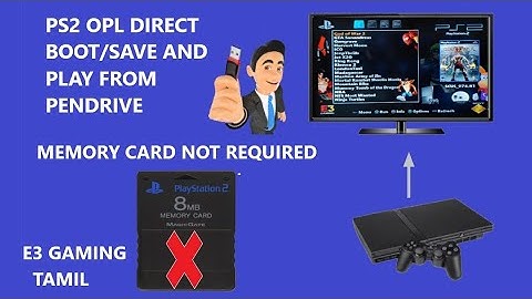 PS2 OPL DIRECT BOOT/SAVE AND PLAY GAMES FROM PEN DRIVE MEMORY CARD NOT REQUIRED - EXPLAINED IN TAMIL