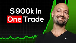 How He Made $900k in ONE TRADE!
