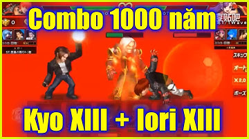 KOF98UMOL -  Combo 1000 huyền thoại "Kyo XIII+Iori XIII"...Tái hiện lịch sử huy hoàng...