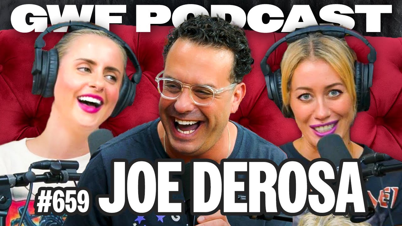 Testosterone Opened Your Heart To Love? | Joe DeRosa | Guys We F****d Podcast Ep. 659