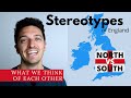 What do the Brits think of each other? | North vs South of England Stereotypes