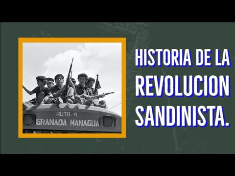 HISTORIA DE LA REVOLUCION SANDINISTA.