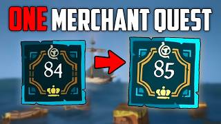 How to Level up your Merchant (NEW Update) | Sea of Thieves