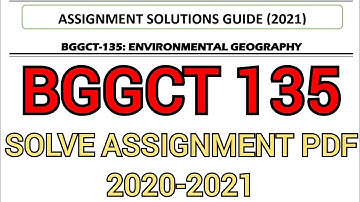 BGGCT 135 ENGLISH MEDIUM SOLVE ASSIGNMENT / BGGCT SOLVE ASSIGNMENT 2021 / BGGCT 135 ASSIGNMENT PDF