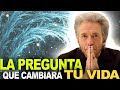 LA PREGUNTA QUE CAMBIARÁ TU VIDA - Gregg Braden