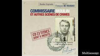 François de Roubaix Commissaire Moulin TV Soundtrack Indicatif 1976