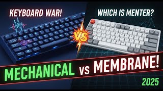 Membrane vs Mechanical Keyboards: The Ultimate Showdown!