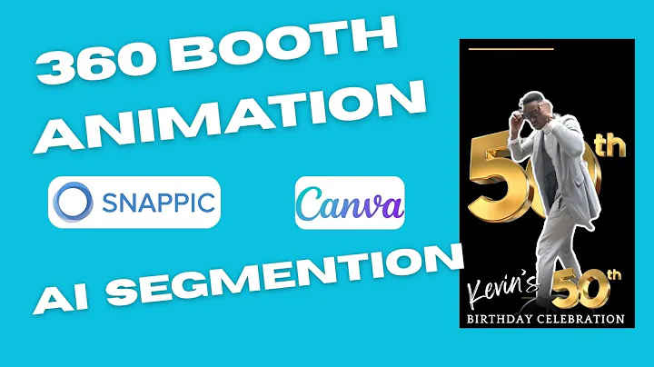 Easy Canva animation for 360 photo booth video. AI Segmentation use in Snappic