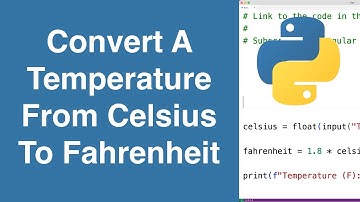 Een temperatuur van Celsius naar Fahrenheit omrekenen | Python-voorbeeld
