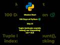 Python Tutorial for Beginners | Day 21 | count(), index() aur Unpacking a,b = (1,2) #python #coding