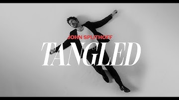 John Splithoff - Tangled (Official Video)