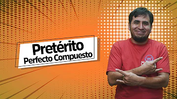Para que usamos o pretérito perfeito composto?