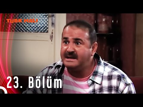 Türk Malı 23. Bölüm