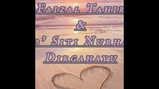 Faizal Tahir & Dato' Siti Nurhaliza - Dirgahayu (LIRIK)