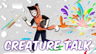 Creature Talk Ep75 "NO KOOTS, AGAIN!" 6/23/13 Podcast